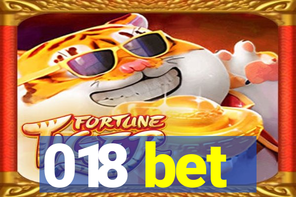 018 bet